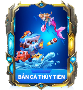 Bắn cá đổi thưởng - Top 10 game đổi thưởng ăn tiền uy tín nhất 2026 3 Bắn cá thủy tiên.de.com